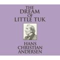 The Dream of Little Tuk (Unabridged)