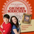 Fug und Janina lesen Grimms Marchen, Vol. 3