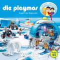 Die Playmos - Das Original Playmobil Horspiel, Folge 54: Angriff der Eispiraten