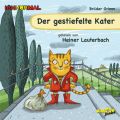 Der gestiefelte Kater (Ungekurzt)