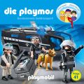 Die Playmos - Das Original Playmobil Horspiel, Folge 41: Sondereinsatz Geldtransport!
