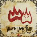 Wayne McLair, Folge 7: Die Feuerteufel