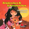 Bruderchen und Schwesterchen