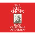 The Red Shoes (Unabridged)