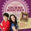Fug und Janina lesen Grimms Marchen, Vol. 5