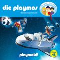 Die Playmos - Das Original Playmobil Horspiel, Folge 48: Raketenstart ins All