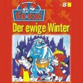 Fix & Foxi, Folge 8: Der ewige Winter