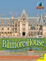 Biltmore House: Americas Largest Private Residence