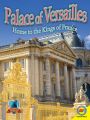 Palace of Versailles: Home to the Kings of France