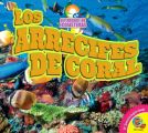 Los arrecifes de coral