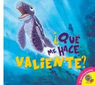 ?Que me hace valiente?