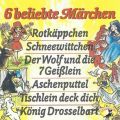 Gebruder Grimm, 6 beliebte Marchen