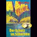 Karl May, Der Schatz im Silbersee