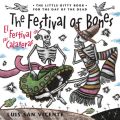 Festival of the Bones / El Festival de las Calaveras