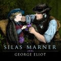 Silas Marner (Unabridged)