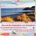 Ben und die Zaubergaste vom Strandhotel (Horspiel)