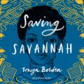 Saving Savannah (Unabridged)
