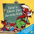 Spiel + Spass fur Vorschulkids - Ein Mix aus lehrreichen Geschichten und Kinderliedern