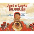 Just a Lucky So and So (Unabridged)