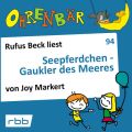 Ohrenbar - eine OHRENBAR Geschichte, Folge 94: Seepferdchen - Gaukler des Meeres (Horbuch mit Musik)