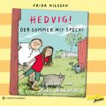 Hedvig! - Der Sommer mit Specki (Ungekurzt)