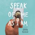 Speak of Me As I Am (Unabridged)