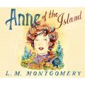 Anne of the Island - Anne of Green Gables 3 (Unabridged)