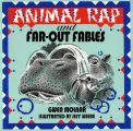 Animal Rap and Far-Out Fables