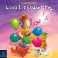 Laura hat Geburtstag - Lauras Stern 10 (Ungekurzt)
