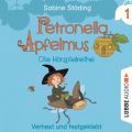 Petronella Apfelmus - Die Horspielreihe, Teil 1: Verhext und festgeklebt