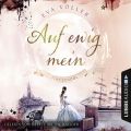 Auf ewig mein - Time School, Band 2 (Gekurzt)