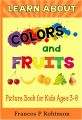 Learn About Colors and Fruits