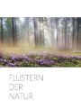 Flustern der Natur