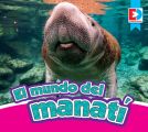 El mundo del manati