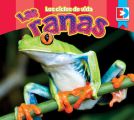 Los ciclos de vida — Las Ranas