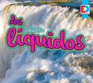 Los estados de la materia — Los liquidos