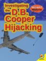 Investigating the D.B. Cooper Hijacking