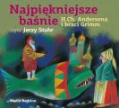 Najpiekniejsze basnie H.Ch.Andersena i braci Grimm