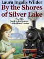 By the Shores of Silver Lake