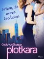 Plotkara 2: Wiem, ze mnie kochacie Plotkara 2: Wiem, ze mnie kochacie