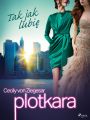 Plotkara 5: Tak jak lubie Plotkara 5: Tak jak lubie