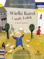 Wielki Karol i maly Lolek