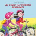 Liv i Emma: Liv i Emma na wycieczce rowerowej