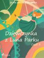 Dziewczynka z Luna Parku: czesc 2