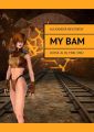 My BAM. Dusse-Alin, 19801982