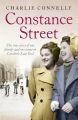Constance Street: The true story of one family and one street in Londons East End
