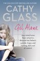 Girl Alone: Joss came home from school to discover her fathers suicide. Angry and hurting, shes out of control.