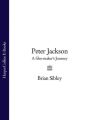 Peter Jackson: A Film-maker’s Journey