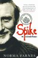 Spike: An Intimate Memoir
