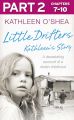 Little Drifters: Part 2 of 4